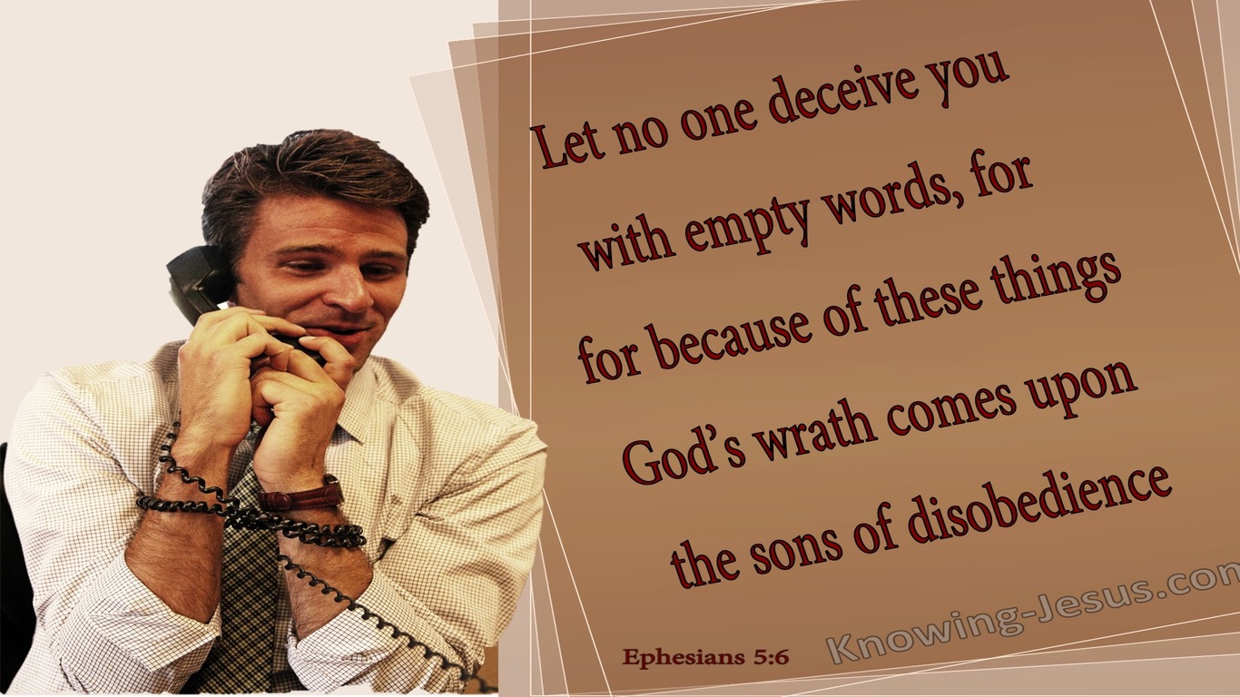 Ephesians 5:6 Dont Be Deceived By Empty Wpords (brown)